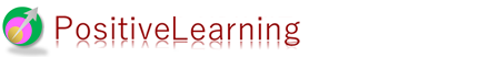 Positive Learning（ポジティブラーニング）